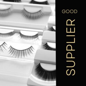 finding a good eyelash supplier