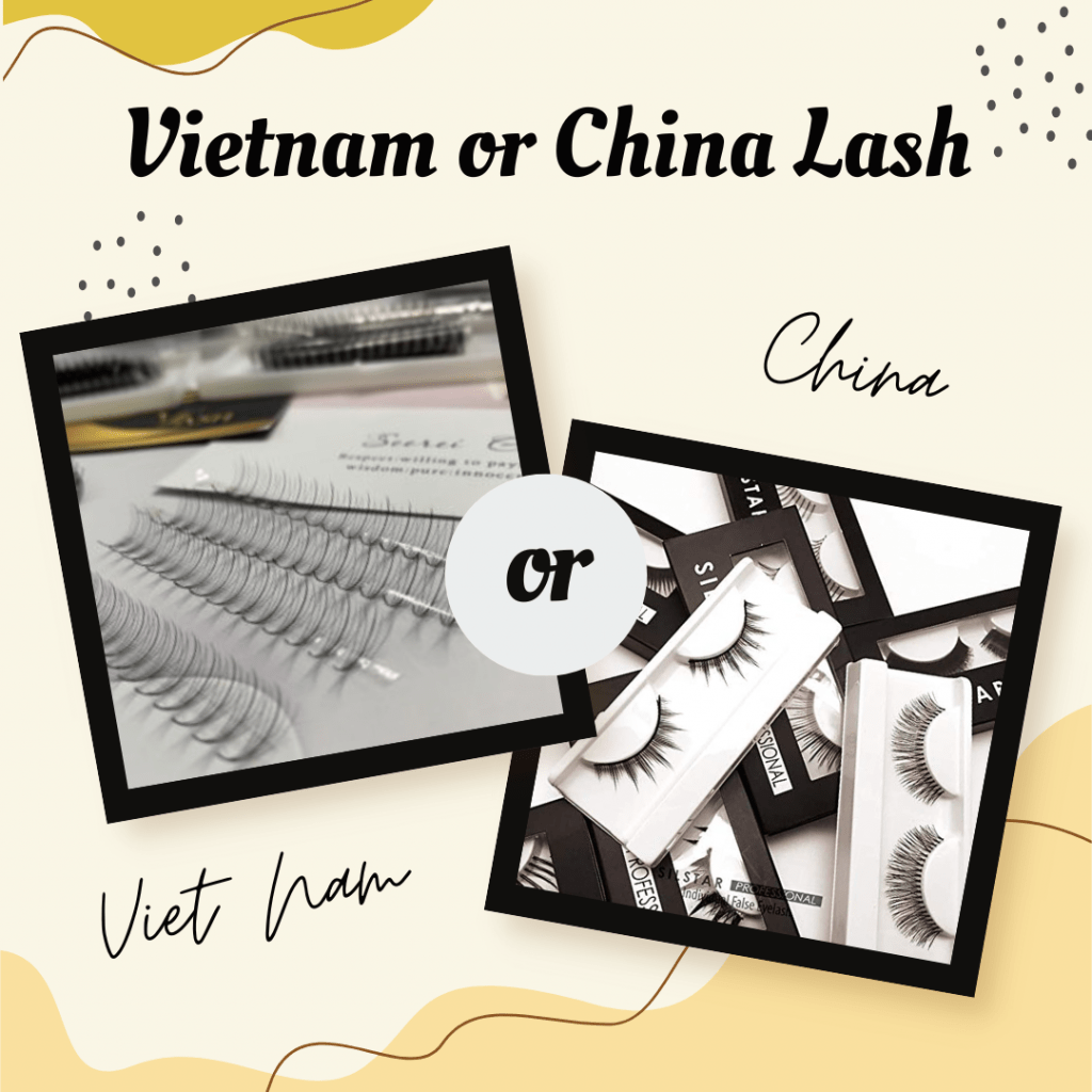 Vietnam Lash and China Lash