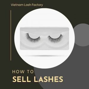 How to sell lashes