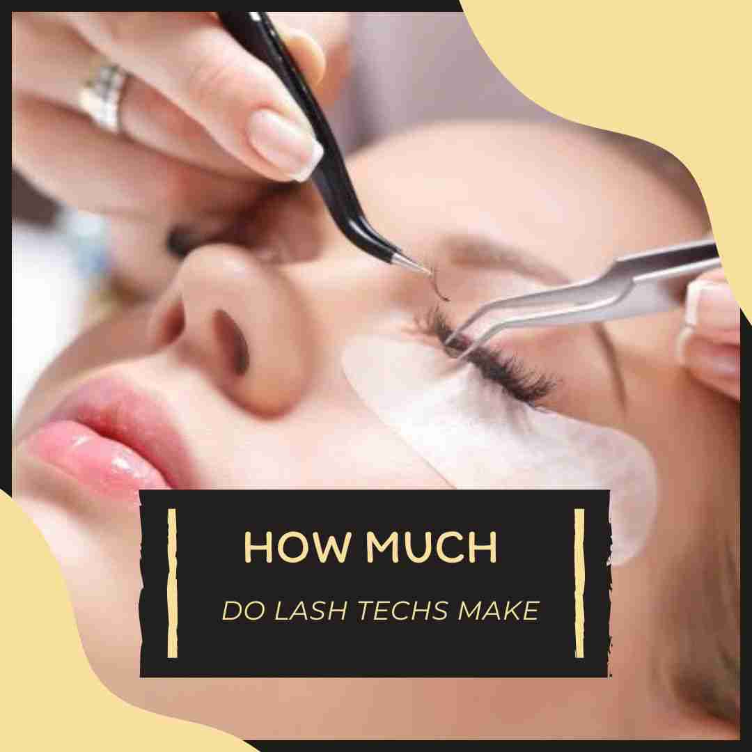 how-much-do-lash-techs-make