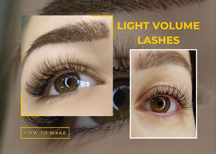 What Are Light Volume Lashes And How To Make It