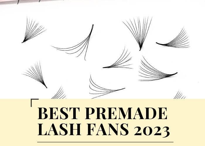 best premade lash fans 2023
