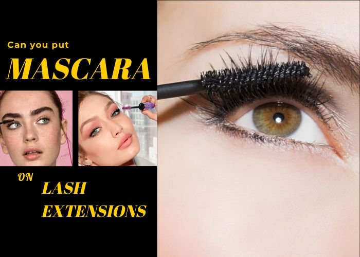 Can you put mascara on lash extensions