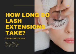 How Long Do Lash Extensions Take