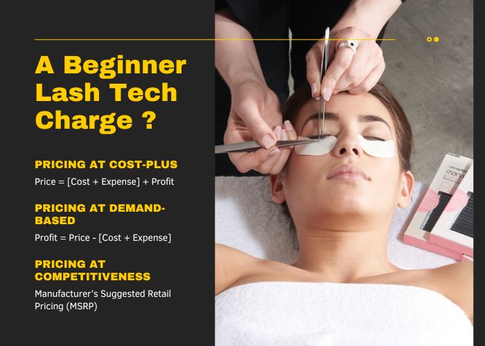 How Much Should A Beginner Lash Tech Charge