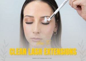 How to Clean Lash Extensions