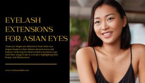 Eyelash Extensions For Asian Eyes