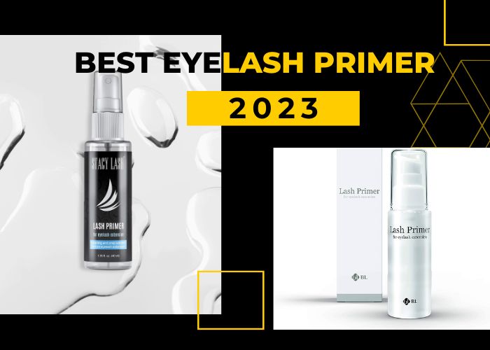 best eyelash primer 2023