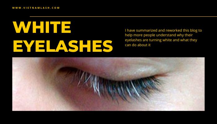 The meaning of white eyelashes