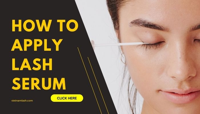 How to Apply Lash Serum