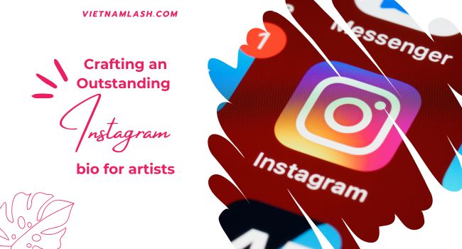 How to craft an outstanding instagram bio for artists