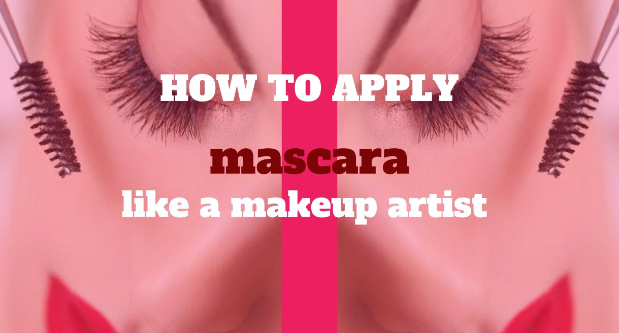 how to apply mascara