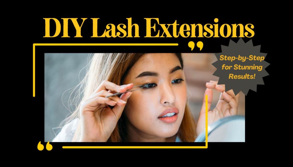 diy lash extensions