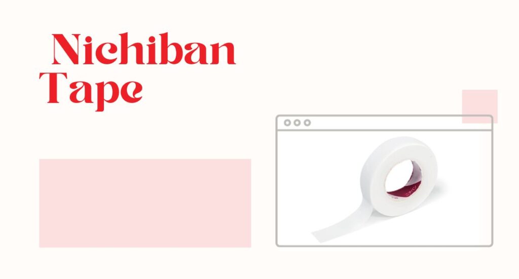 Nichiban tape