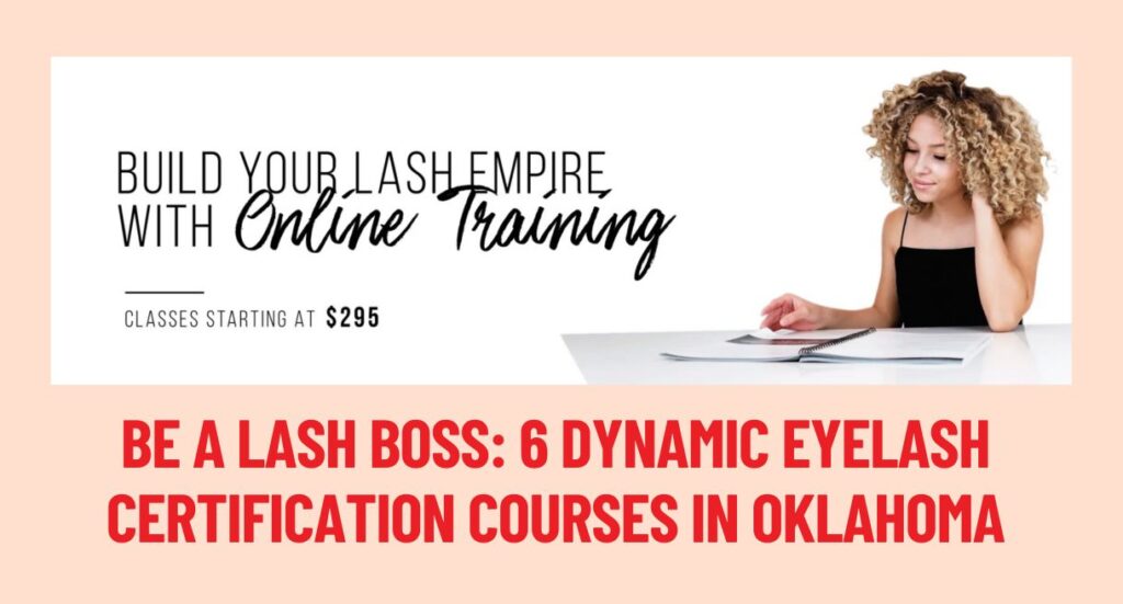 eyelash certification courses in oklahoma