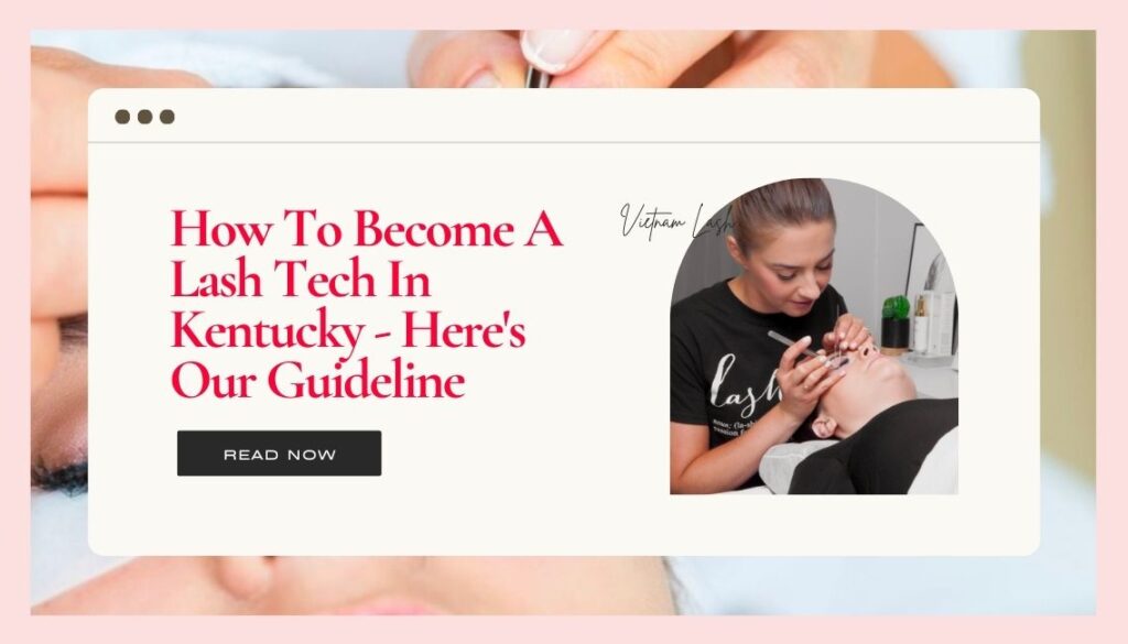 how to become a lash tech in kentucky