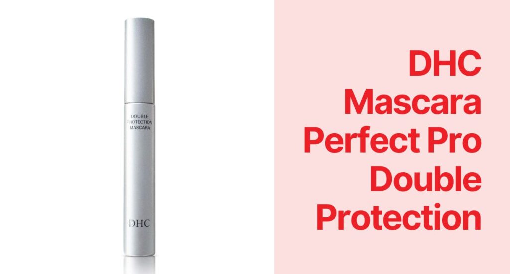 mascara for sensitive eyes: DHC Mascara Perfect Pro Double Protection