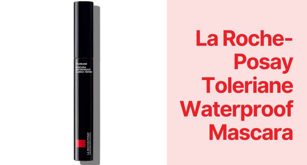 La Roche-Posay Toleriane Waterproof Mascara