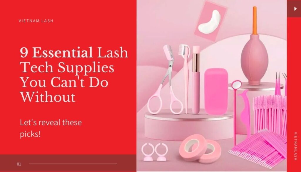 Essential Lash Tech Supplies