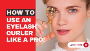 how to use an eyelash curler