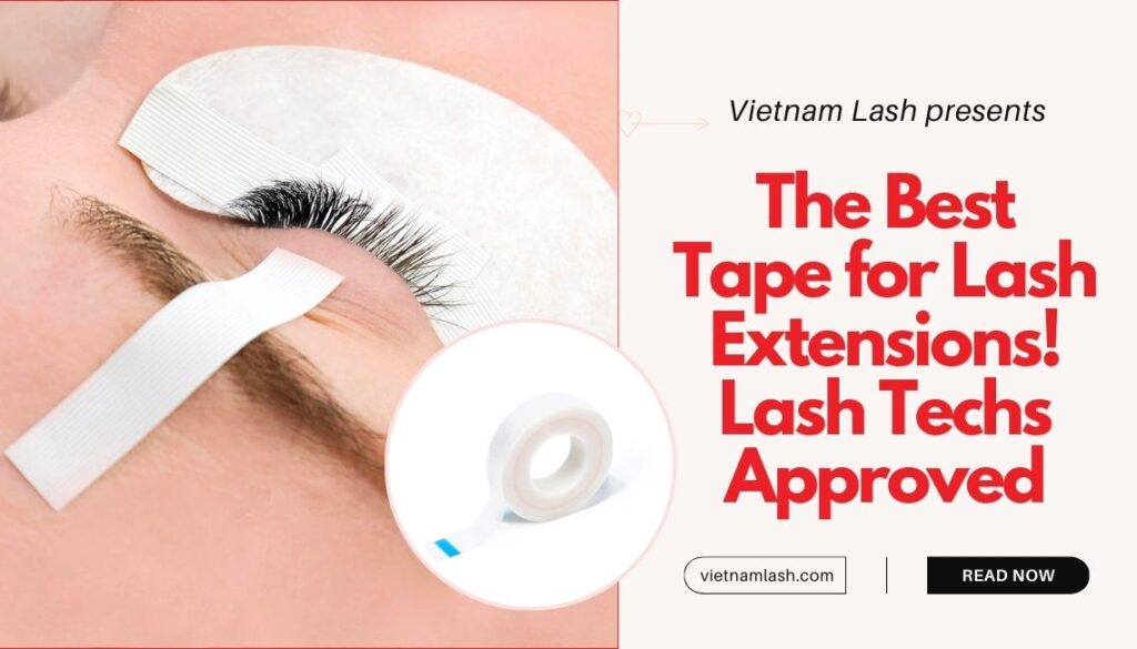 best tape for lash extension