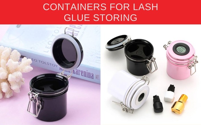 Convenient containers for storing eyelash extension adhesive say it all