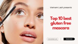List of 10 gluten free mascara