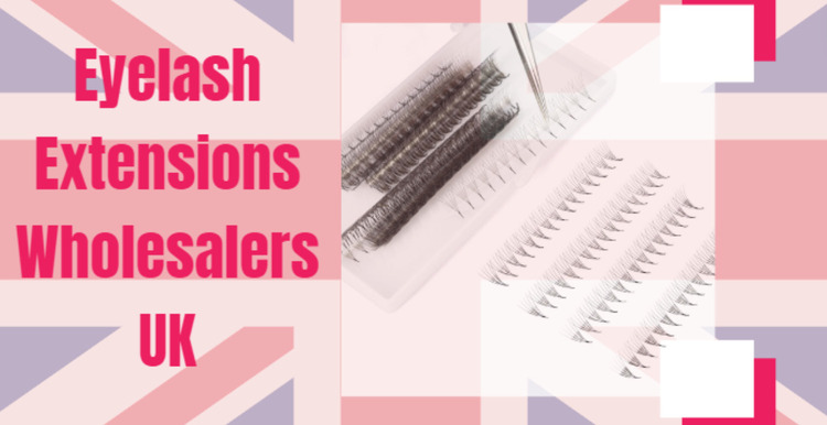 Top 7 excellent eyelash extensions wholesaler UK